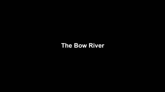 05a The Bow River