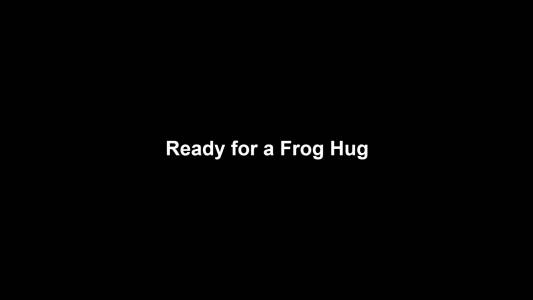 11a Ready For A Frog Hug