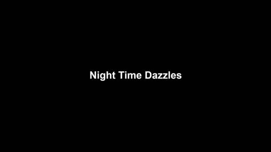 14a Night Time Dazzles