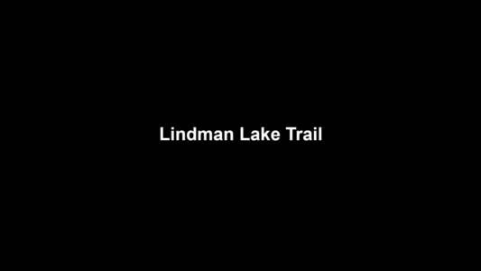 17a Lindman Lake Trail